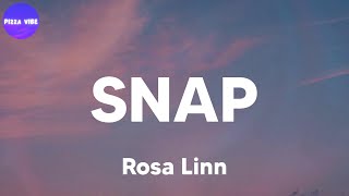 Rosa Linn - SNAP (lyrics)