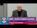 Q and A - Darwin and God: The Historical Relationship | Professor Ron Numbers, James Gregory Lecture