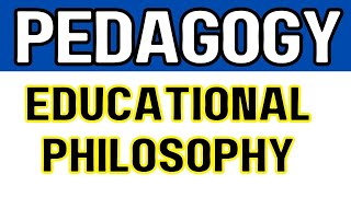 Educational Philosophy | Meaning, Nature & Scope | B.Ed. Notes | FPSC TGT & Lecturer Pedagogy