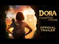 Download Dora and the Lost City of Gold - Official Trailer - Paramount Pictures In Mp4 3Gp Full HD Video