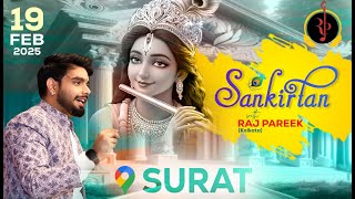 LIVE : Sankirtan with Raj Pareek ll Surat