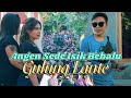 Angen Sede Isik Bebalu [] Gulung Lante [] Irama Dopang