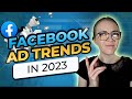 Facebook Ad Trends In 2024