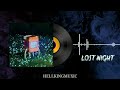 LOST NIGHT - HELLKINGMUXIC ( OFFICIAL MUSIC VIDEO )