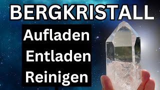 Bergkristall aufladen 💎 gib ihm zusätzliche Energie! - Entladen, Reinigen