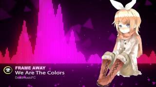 ▶[Electronic] ★ Frame Away - We Are The Colors [Royalty Free Music]