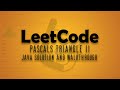 LeetCode 119. Pascals Triangle II || Java Solution Walkthrough
