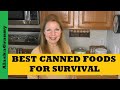 Best Canned Foods For Survival...Prepper Pantry Food Storage Stockpile