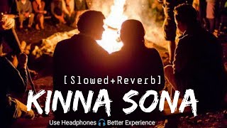 Kinna Sona [Slow And Reverb] - Sunil Kamath - Bhaag Johnny - Remake - Lofi - Musical Reverb