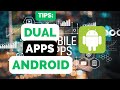 Dual Apps Android
