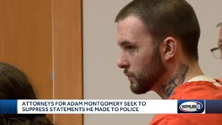 Attorneys for Adam Montgomery seek to suppress statements to police