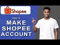 How to make shopee account (2024)