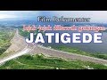 Film dokumenter Jatigede Sumedang - Dari awal rencana hingga penggenangan.