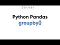 The Pandas groupby() Method