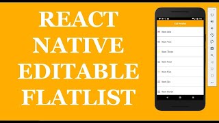 React Native editable FlatList – How to edit item data in a List | Learn With Vivek