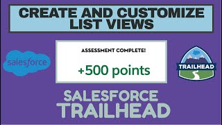 Salesforce Trailhead | Create and Customize List Views