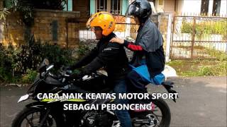 CARA NAIK MOTOR SPORT SEBAGAI PEBONCENG