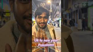 London🇬🇧 la new year Pakalama #funny #londoncontentcreator #trending #comedy #viralshort #vlog