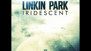 Linkin Park - Iridescent (Lyrics)