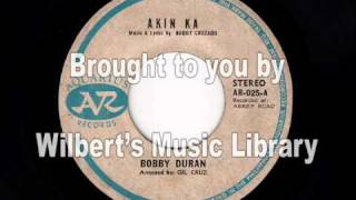 AKIN KA - Bobby Duran