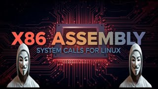 Assembly Programming: System Calls [Linux]