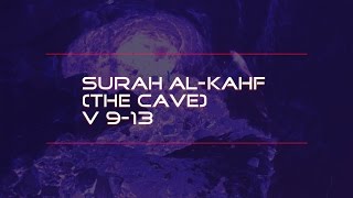 Surah Al-Kahf (The Cave) V. 9-13 HD Recitation