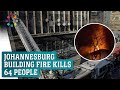 Fire kills dozens in South Africa's Johannesburg