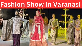 Namo Ghat Fashion Show | Kriti Sanon & Ranveer Singh, Manish Malhotra | Banarasi