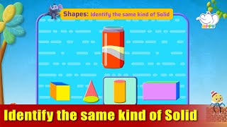 K1 - Module 6- Exercise 1 Identify the same kind of Solid | Appu Series | Kindergarten Math Learning