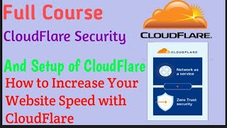 Full Course of Cloud Flare™ Security || Cloud Flare model and Setup