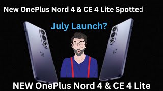 Upcoming 🔥OnePlus Nord 4 & Nord CE 4 Lite Spotted on Bluetooth SIG!Features & Release Date Revealed!