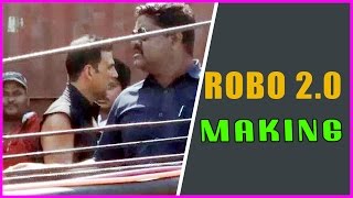 Robo 2.0 Making Video || Rajinikanth,Akshay Kumar ,Amy Jackson