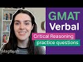 Workshopping 3 GMAT Critical Reasoning Practice Questions