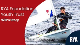 RYA FOUNDATION YOUTH TRUST - WILL'S STORY