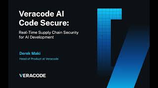 Veracode AI Code Secure: Real-Time Supply Chain Security for AI Development