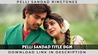 Pelli Sandad Title Bgm