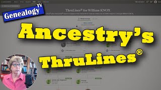 Ancestry's Thrulines: How to Use it for Your Family History