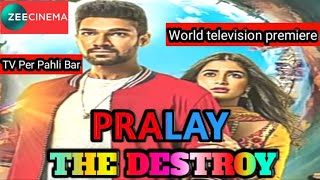 Pralay the destroyer Movie world television premiere