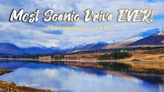 Scenic Scottish Highlands: Epic Road Trip from Edinburgh to Loch Ness