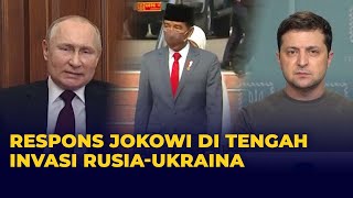 Di Tengah Invasi Rusia ke Ukraina, Presiden Jokowi: Setop Perang!