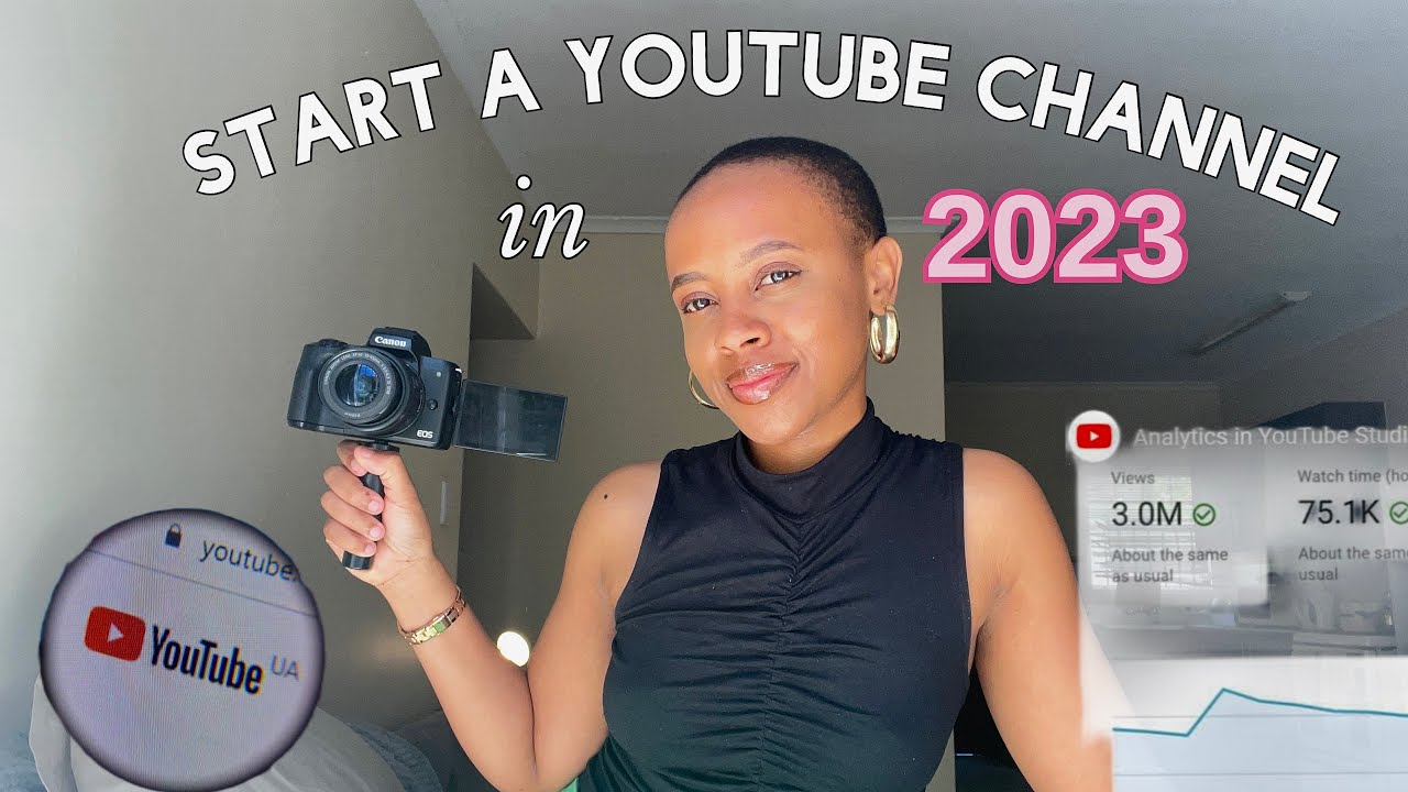 How To Start A YOUTUBE Channel | Beginner’s Guide - YouTube