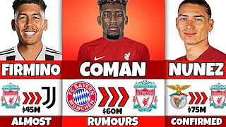 Liverpool Transfers Summer 2022 - Coman, Nunez, Firmino, Mane