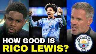 How good is Rico Lewis? | Jamie Carragher \u0026 Micah Richards discussion 💭