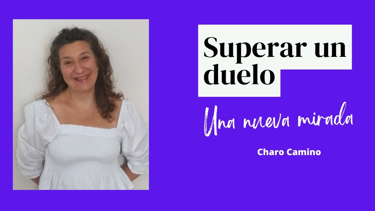 Superar Un Duelo - YouTube