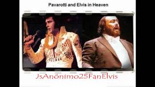 Elvis PRESLEY & Luciano PAVAROTTI ('O sole mio -  It's Now or Never) HQ audio