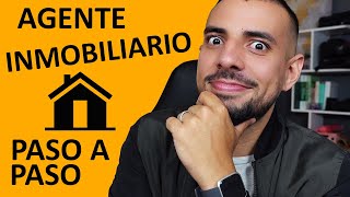 COMO SER AGENTE INMOBILIARIO? PASO A PASO PARA SER REALTOR