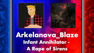 Cube Rebels | Arkelanova_Blaze | Infant Annihilator - A Rape of Sirens | 92.04% - 4 Miss