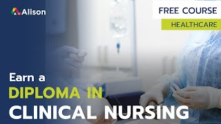 Diploma in Clinical Nursing Skills - Free Online Course with Certificate