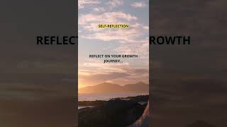 SELF-REFLECTION
