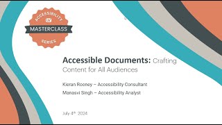 Accessibility Masterclass Accessible Documents July 2024